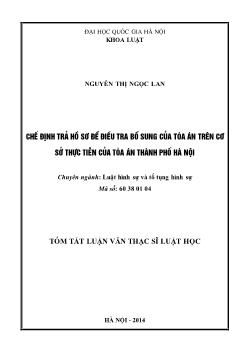 Tóm tắt Luận văn Chế định trả hồ sơ để điều tra bổ sung của tòa án trên cơ sở thực tiễn của tòa án thành phố Hà Nội