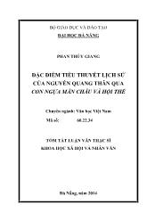 Tóm tắt Luận văn Đặc điểm tiểu thuyết lịch sử của Nguyễn Quang Thân qua Con ngựa Mãn Châu và Hội thề