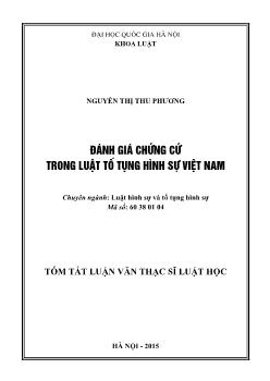 Tóm tắt Luận văn Đánh giá chứng cứ trong luật tố tụng hình sự Việt Nam