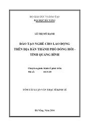 Tóm tắt Luận văn Đào tạo nghề cho lao động trên địa bàn Thành phố Đồng Hới - Tỉnh Quảng Bình