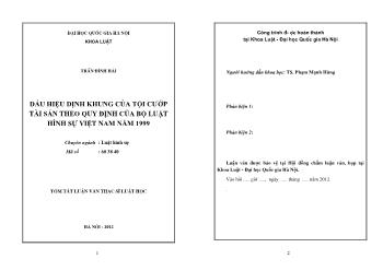 Tóm tắt Luận văn Dấu hiệu định khung của tội cướp tài sản theo quy định của bộ luật hình sự Việt Nam năm 1999