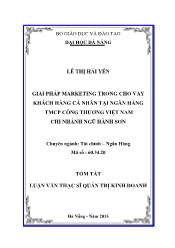 Tóm tắt Luận văn Giải pháp marketing trong cho vay khách hàng cá nhân tại ngân hàng TMCP Công thương Việt Nam – Chi nhánh Ngũ Hành Sơn