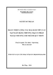 Tóm tắt Luận văn Hoàn thiện công tác đảm bảo tiền vay tại Ngân hàng thương mại cổ phần Ngoại thương Chi nhánh Quy Nhơn