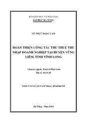 Tóm tắt Luận văn Hoàn thiện công tác thu thuế thu nhập doanh nghiệp tại huyện Vũng Liêm, tỉnh Vĩnh Long