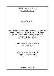 Tóm tắt Luận văn Hoàn thiện hoạt ñộng Marketing trong kinh doanh dịch vụ thẻ tại Ngân hàng Thương mại cổ phần đầu tư và phát triển Việt Nam – Chi nhánh Ðắk Nông