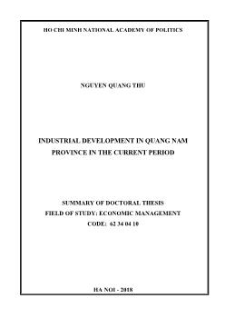 Tóm tắt Luận văn Industrial development in quang nam province in the current period