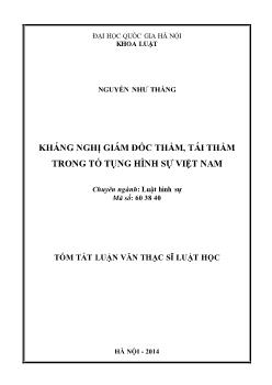 Tóm tắt Luận văn Kháng nghị giám đốc thẩm, tái thẩm trong tố tụng hình sự Việt Nam