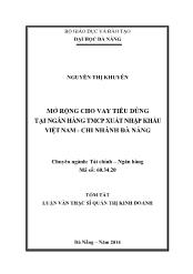 Tóm tắt Luận văn Mở rộng cho vay tiêu dùng tại ngân hàng TMCP Xuất nhập khẩu Việt Nam, chi nhánh Đà Nẵng