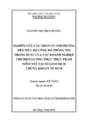 Tóm tắt Luận văn Nghiên cứu các nhân tố ảnh hưởng đến mức độ công bố thông tin trong Báo cáo tài chính của các doanh nghiệp chế biến lương thực thực phẩm niêm yết tại Sở Giao dịch Chứng khoán TP Hồ Chí Minh