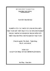 Tóm tắt Luận văn Nghiên cứu các nhân tố ảnh hưởng đến việc nắm giữ tiền mặt của các doanh nghiệp thuộc nhóm ngành Dược phẩm niêm yết trên thị trường chứng khoán Việt Nam