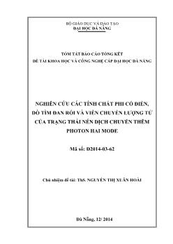 Tóm tắt Luận văn Nghiên cứu các tính chất phi cổ điển, dõ tìm đan rối và viễn chuyển lượng tử của trạng thái nén dịch chuyển thêm photon hai mode