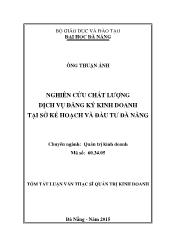 Tóm tắt Luận văn Nghiên cứu chất lượng dịch vụ đăng ký kinh doanh tại sở kế hoạch và đầu tư Đà Nẵng