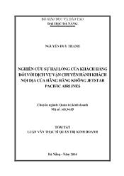 Tóm tắt Luận văn Nghiên cứu sự hài lòng của khách hàng đối với dịch vụ vận chuyển hành khách nội địa của hãng hàng không Jetstar Pacific Airlines