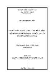 Tóm tắt Luận văn Nghiên cứu sự hài lòng của khách hàng đối với chất lượng dịch vụ siêu thị của Co.opMart Quảng Ngãi