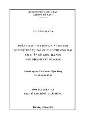 Tóm tắt Luận văn Phân tích hoạt động kinh doanh dịch vụ thẻ tại Ngân hàng Thương mại cổ phần Sài Gòn – Hà Nội - Chi nhánh Tây Đà Nẵng