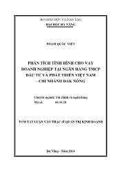 Tóm tắt Luận văn Phân tích tình hình cho vay Doanh nghiệp tại Ngân hàng TMCP Đầu tư và Phát triển Việt Nam – chi nhánh Đắk Nông