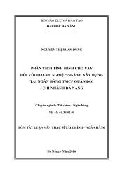 Tóm tắt Luận văn Phân tích tình hình cho vay đối với doanh nghiệp ngành xây dựng tại ngân hàng Quân đội – Chi nhánh Đà Nẵng