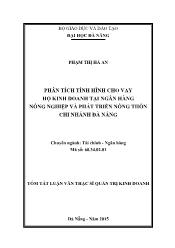Tóm tắt Luận văn Phân tích tình hình cho vay hộ kinh doanh tại ngân hàng nông nghiệp và phát triển nông thôn chi nhánh Đà Nẵng