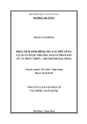 Tóm tắt Luận văn Phân tích tình hình cho vay tiêu dùng tại ngân hàng thương mại cổ phần đầu tư và phát triển - Chi nhánh Ðắk Nông