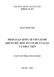 Tóm tắt Luận văn Pháp luật quốc tế với vần đề khủng bố: một số vấn đề lý luận và thực tiễn