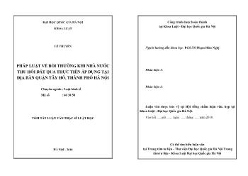 Tóm tắt Luận văn Pháp luật về bồi thường khi Nhà nước thu hồi đất qua thực tiễn áp dụng tại địa bàn quận Tây Hồ, thành phố Hà Nội