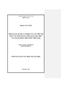 Tóm tắt Luận văn Pháp luật về mua cổ phần của tổ chức bị đặt vào tình trạng kiểm soát đặc biệt của ngân hàng nhà nước Việt Nam