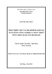 Tóm tắt Luận văn Phát triển cho vay hộ kinh doanh tại Ngân hàng Nông nghiệp và Phát triển nông thôn Quận Ngũ Hành Sơn