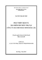 Tóm tắt Luận văn Phát triển dịch vụ bảo hiểm phi nhân thọ tại công ty bảo hiểm Bảo Minh Đắk Lắk