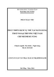 Tóm tắt Luận văn Phát triển dịch vụ thẻ tại Ngân hàng TMCP Ngoại thương Việt Nam - Chi nhánh Đà Nẵng