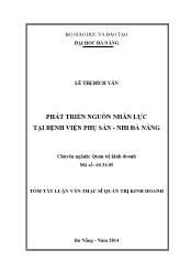 Tóm tắt Luận văn Phát triển nguồn nhân lực tại Bệnh viện Phụ sản - Nhi Đà Nẵng