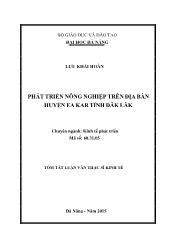 Tóm tắt Luận văn Phát triển nông nghiệp trên địa bàn huyện Ea Kar tỉnh Đăk Lăk