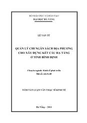 Tóm tắt Luận văn Quản lý chi ngân sách địa phương cho xây dựng kết cấu hạ tầng ở tỉnh Bình Định