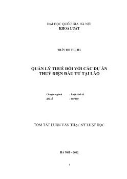 Tóm tắt Luận văn Quản lý thuế đối với các dự án thuỷ điện đầu tư tại Lào