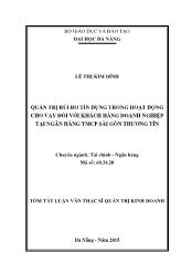 Tóm tắt Luận văn Quản trị rủi ro tín dụng trong hoạt động cho vay đối với khách hàng doanh nghiệp tại Ngân hàng Thương mại cổ phần Sài Gòn Thương Tín