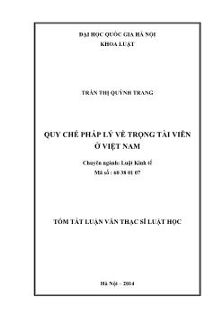 Tóm tắt Luận văn Quy chế pháp lý về trọng tài viên ở Việt Nam