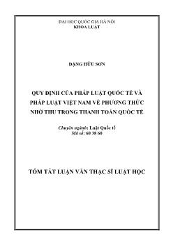 Tóm tắt Luận văn Quy định của pháp luật quốc tế và pháp luật Việt Nam về phương thức nhờ thu trong thanh toán quốc tế
