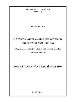 Tóm tắt Luận văn Quyền con ngƣời và giáo dục quyền con người ở Việt Nam hiện nay