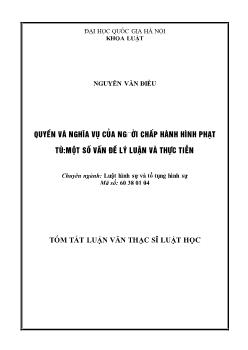 Tóm tắt Luận văn Quyền và nghĩa vụ của người chấp hành hình phạt tù: Một số vấn đề lý luận và thực tiễn