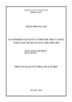 Tóm tắt Luận văn So sánh pháp luật quản lý thuế thu nhập cá nhân ở Việt Nam với một số nước trên thế giới