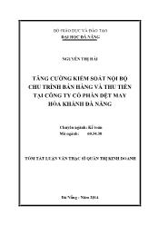 Tóm tắt Luận văn Tăng cường kiểm soát nội bộ chu trình bán hàng và thu tiền tại công ty cổ phần dệt may Hòa Khánh Đà Nẵng