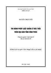 Tóm tắt Luận văn Thi hành pháp luật quản lý rác thải trên địa bàn tỉnh Vĩnh Phúc