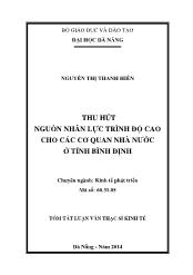 Tóm tắt Luận văn Thu hút nguồn nhân lực trình độ cao cho các cơ quan nhà nước ở tỉnh Bình Định