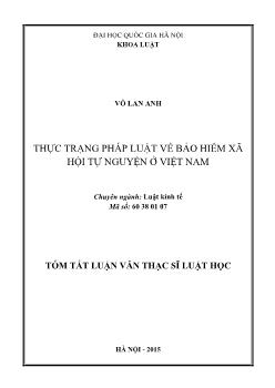 Tóm tắt Luận văn Thực trạng pháp luật về Bảo hiểm xã hội tự nguyện ở Việt Nam