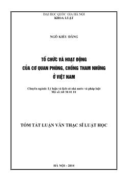 Tóm tắt Luận văn Tổ chức và hoạt động của cơ quan phòng, chống tham nhũng ở Việt Nam