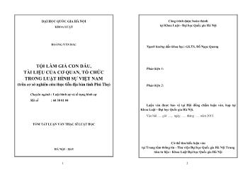 Tóm tắt Luận văn Tội làm giả con dấu, tài liệu của cơ quan, tổ chức trong Luật hình sự Việt Nam (trên cơ sở nghiên cứu thực tiễn địa bàn tỉnh Phú Thọ)
