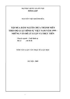 Tóm tắt Luận văn Tội mua dâm người chưa thành niên theo bộ luật hình sự Việt Nam năm 1999 - Những vấn đề lý luận và thực tiễn