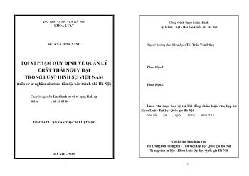 Tóm tắt Luận văn Tội vi phạm quy định về quản lý chất thải nguy hại trong luật hình sự Việt Nam (trên cơ sở nghiên cứu thực tiễn địa bàn thành phố Hà Nội)