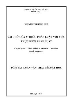 Tóm tắt Luận văn Vai trò của ý thức pháp luật với việc thực hiện pháp luật