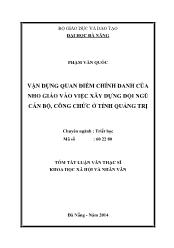 Tóm tắt Luận văn Vận dụng quan điểm chính danh của nho giáo vào việc xây dựng đội ngũ cán bộ, công chức ở tỉnh Quảng Trị