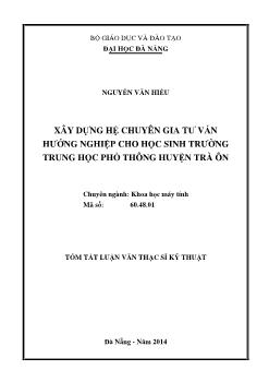 Tóm tắt Luận văn Xây dựng hệ chuyên gia tư vấn hướng nghiệp cho học sinh trường trung học phổ thông huyện Trà Ôn